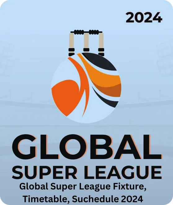 A detailed overview of the Global Super League fixtures and schedule 2024, featuring international teams playing at Providence Stadium, Guyana.