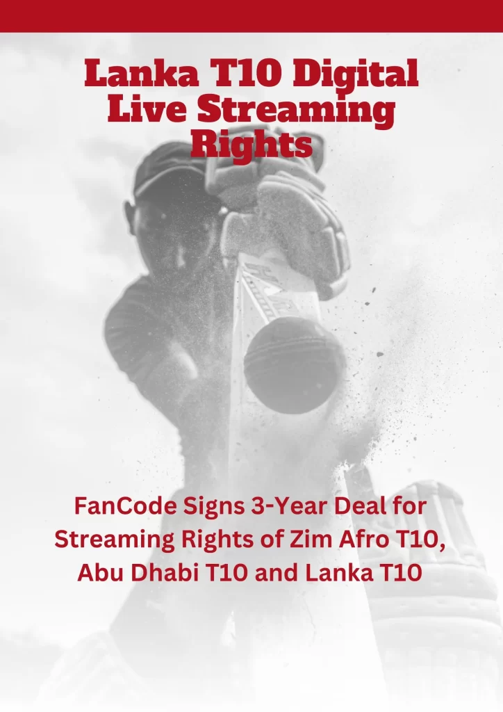 Lanka T10 Digital Live Streaming Rights for live Telecast on Digital  Media