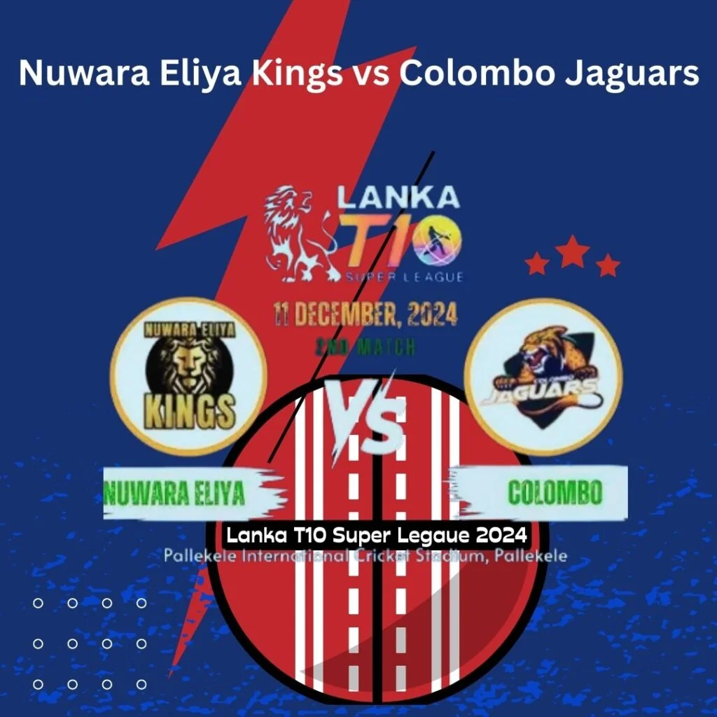 Nuwara Eliya Kings vs Colombo Jaguars