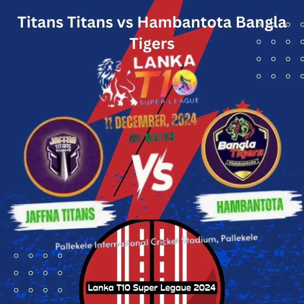 Jaffna Titans vs Hambantota Bangla Tigers players in action during Match No. 1 of the Lanka T10 Super League 2024 at Pallekele International Cricket Kandy, Stadium.