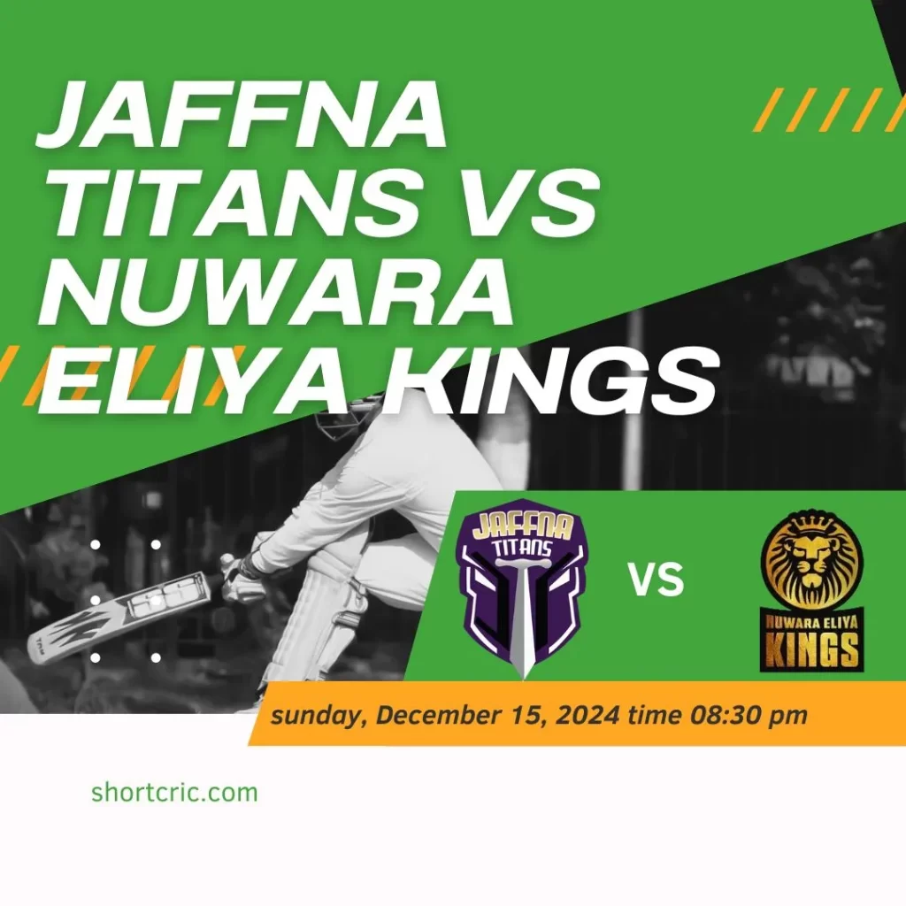 Jaffna Titans vs. Nuwara Eliya Kings match in Lanka T10 Super League 2024 featuring star players Wanindu Hasaranga and Avishka Fernando.